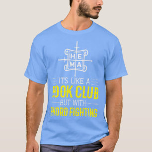 Camiseta HEMA É como um clube de livros, mas com a luta das
