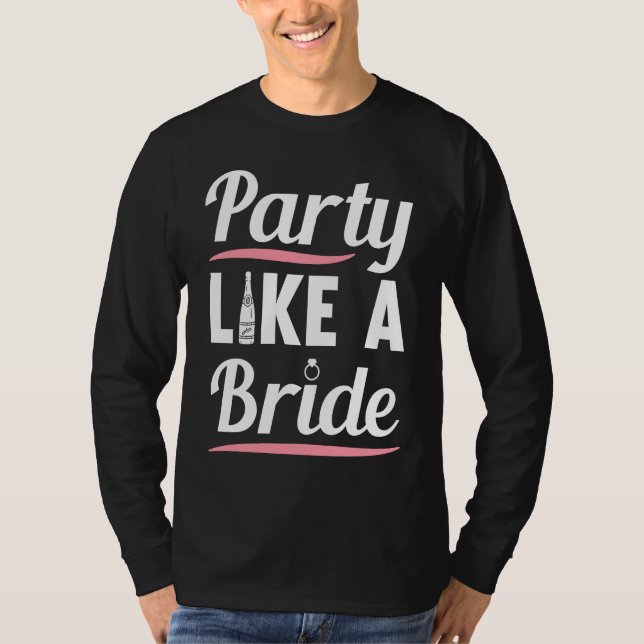Camiseta Hen Party Wedding Married Bachelor Bride To Be Bac (Frente)