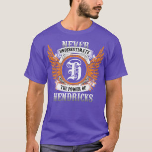 Camiseta Hendricks Name Shirt Nunca Subestima O Poder
