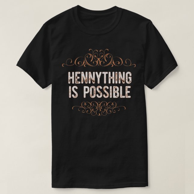 Camiseta Hennything É Possível (Frente do Design)