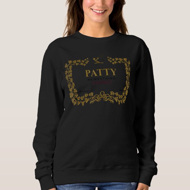 Camiseta Hennything É Um Rótulo Possível Para Patty Birthda (Frente)