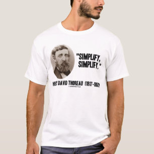 Camiseta Henry David Thoreau simplifica simplifica citaçõ