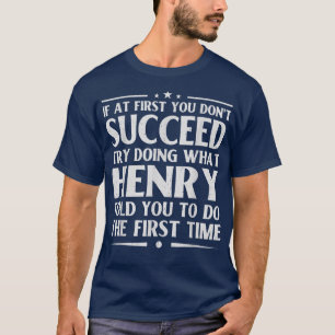 Camiseta Henry Funny Birthday Piada Personalizado Name Men 