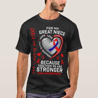 Camiseta Her Fight Great Niece Chd Awareness Heart Disease 