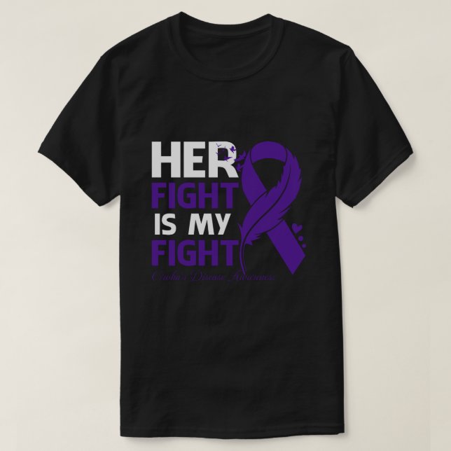 Camiseta Her Fight Is My Fight CROHN'S DISEASE AWARENESS Fe (Frente do Design)