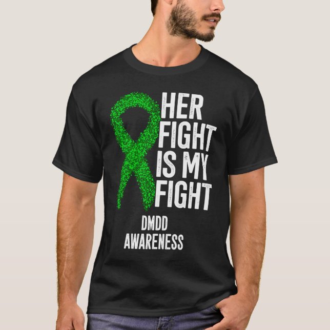 Camiseta Her Fight Is My Fight DMDD Awareness (Frente)