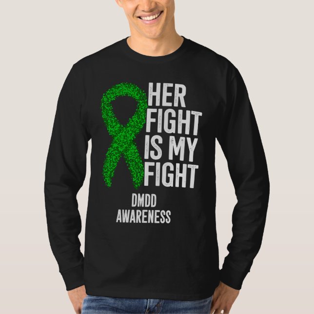 Camiseta Her Fight Is My Fight DMDD Awareness (Frente)