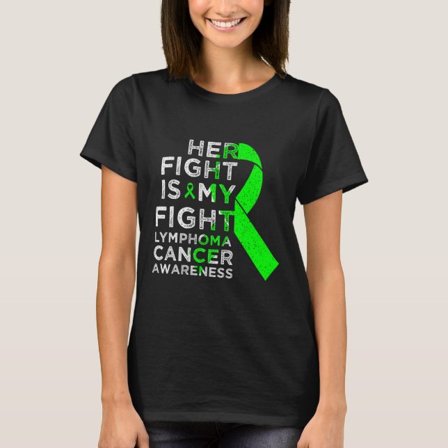 Camiseta Her Fight Is My Fight Lymphoma Blood Cancer Awaren (Frente)