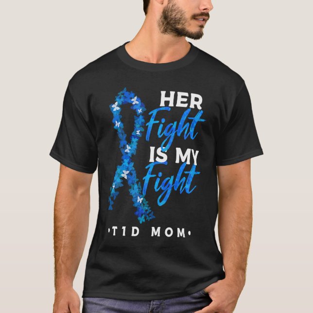 Camiseta Her Fight Is My Fight T1D Mom Diabetes Awareness 1 (Frente)