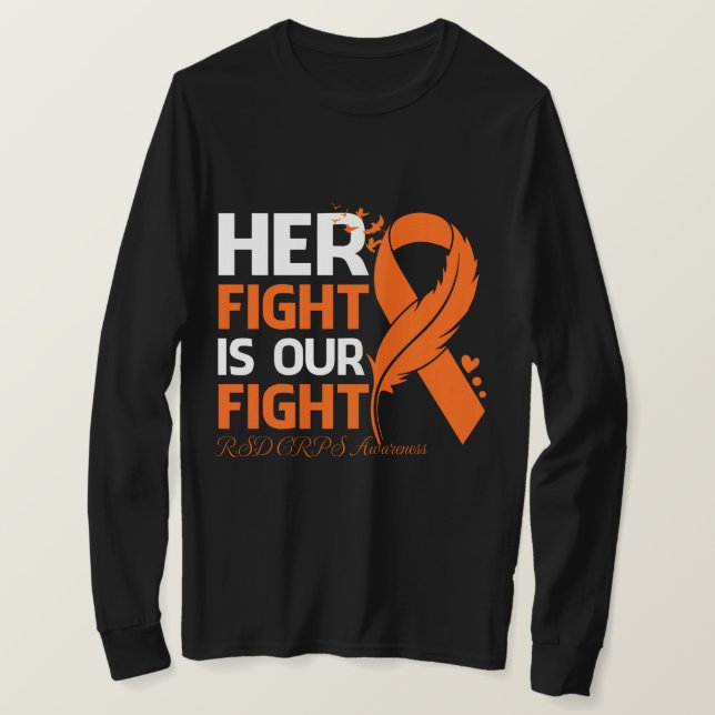 Camiseta Her Fight Is Our My Fight RSD CRPS AWARENESS Ribbo (Frente do Design)