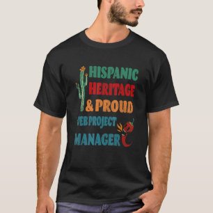 Camiseta Herança hispânica e Gerente de Projetos Orgânicos 