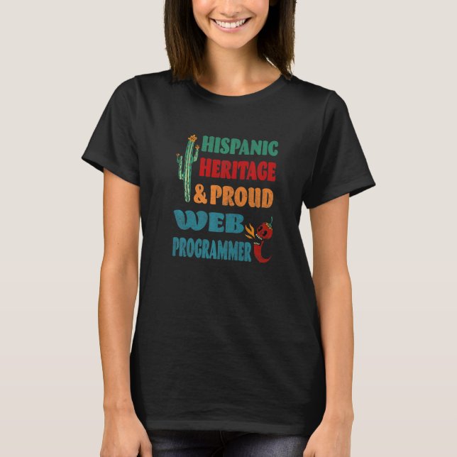 Camiseta Herança Hispânica e Programador Web Orgulhoso (Frente)