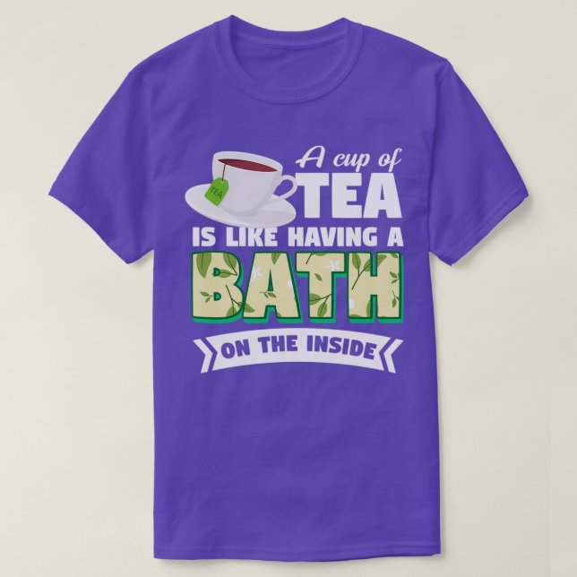 Camiseta Herbal Tea Drinker Tea Lover Bath na Dentro (Frente do Design)