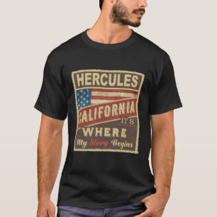 Camiseta HERCULES, CA É onde minha história começa