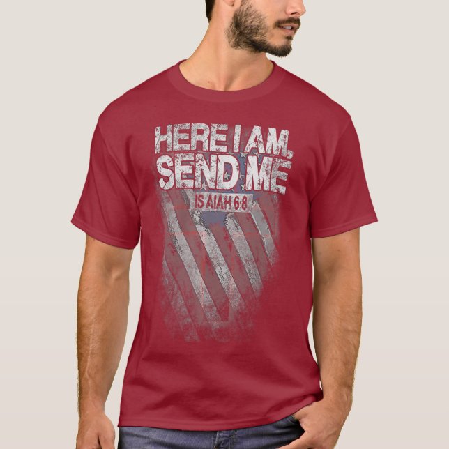 Camiseta Here I am send me Isaiah 68 Christian Missionary (Frente)