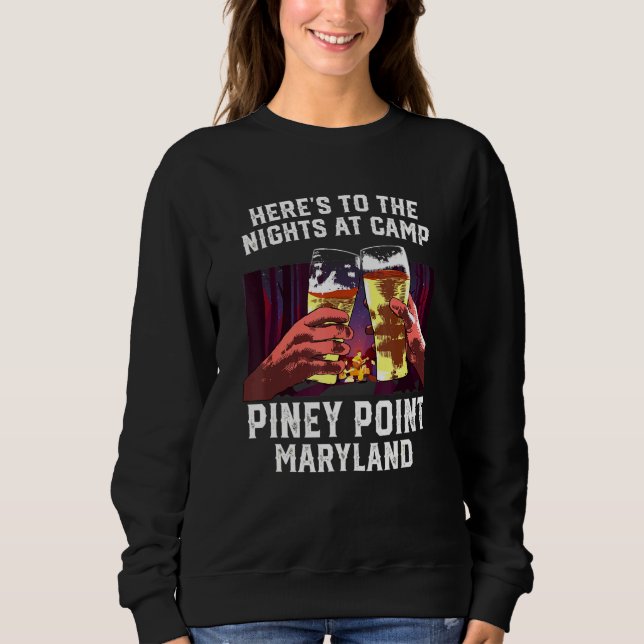 Camiseta Heres Às Noites No Acampamento Piney Point Acampan (Frente)