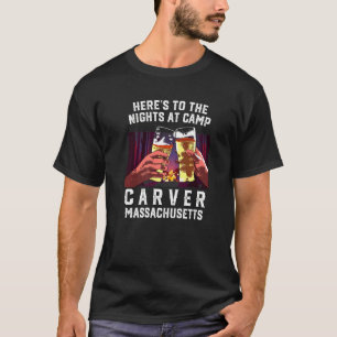 Camiseta Heres Às Noites No Campo Carver Camping Massach