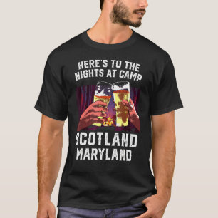 Camiseta Heres Às Noites No Campo Escócia Acampando Maryl