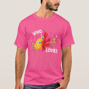 Camiseta Hermit Crab Fish Lover Apenas Uma Menina Que O Ama