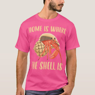 Camiseta Hermit Crab Home Shell Sea Animal Hermit Crab Lov