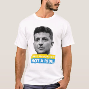 Camiseta Hero Volodymyr Zelensky Preciso De Munições Não Um