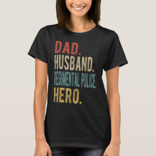 Camiseta Herói da Polícia Regional do Marido Pai
