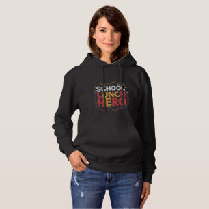 Camiseta Herói do Almoço da Escola