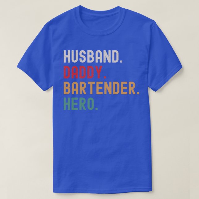 Camiseta Herói do Bartender do Pai Marido (Frente do Design)