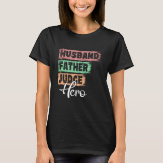 Camiseta Herói pai da profissão, juiz 1
