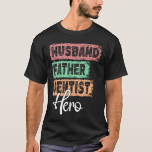 Camiseta Herói pai da profissão pai Dentista