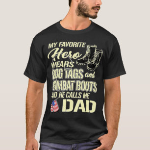 Camiseta Herói Veste Dog tags Combatem Botas Orgulhosas Pai