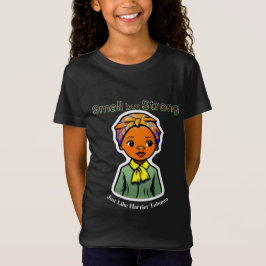 Camiseta Heroine Harriet Tubman, uma História Negra