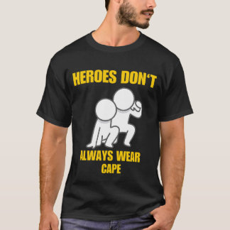Camiseta Heróis nem sempre Vestem Cabo