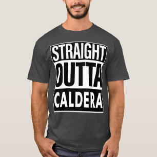 Camiseta Hetero De Nome Caldera Outta Caldera