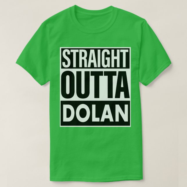 Camiseta Hetero Dolan Name Outta Dolan (Frente do Design)