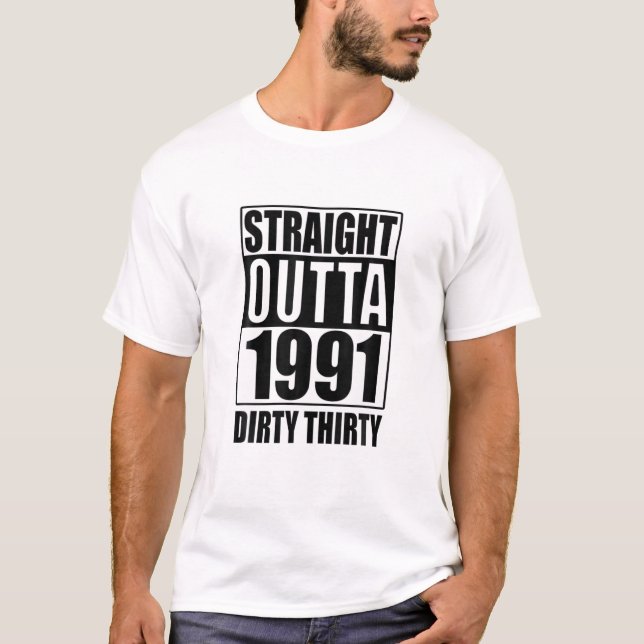 Camiseta Hetero Extraído 1991 Sujo Trinta 30 Nascido (Frente)