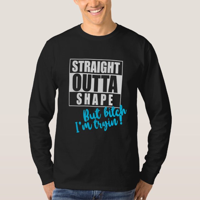 Camiseta Hetero Fora Da Forma Mas Eu Tryin Tee Divertido Tr (Frente)