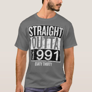 Camiseta Hetero fora de 1991 suja 30 aniversário de 30 anos