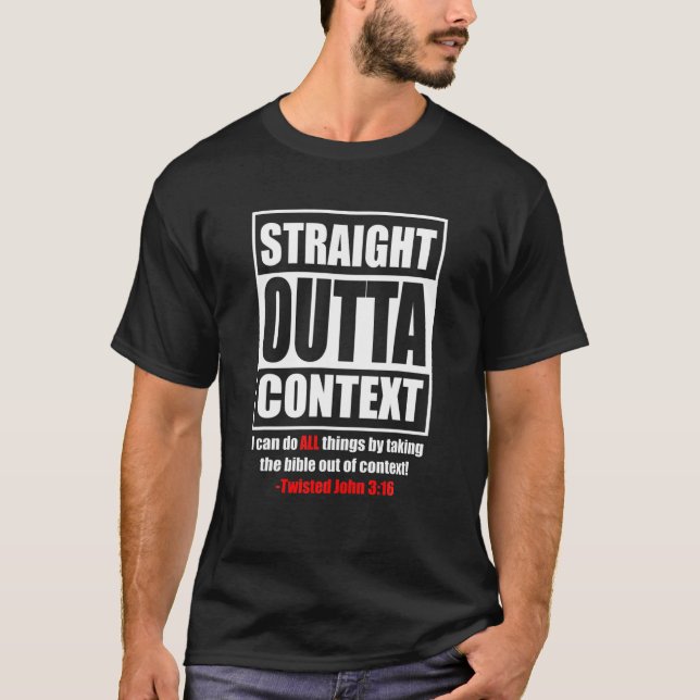Camiseta Hetero fora do contexto Eu posso fazer todas as co (Frente)
