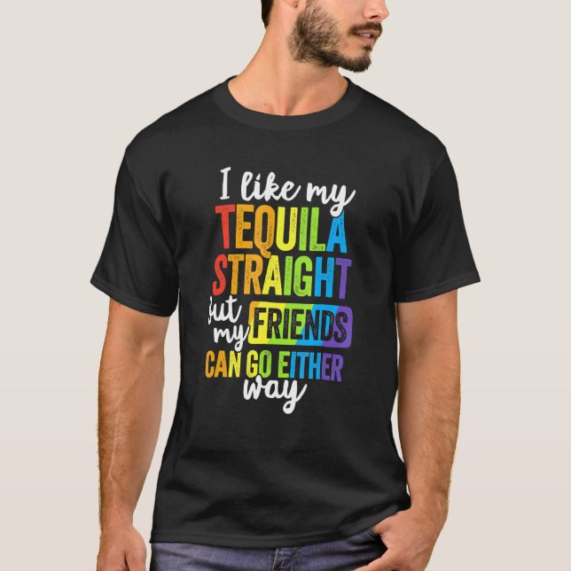 Camiseta Hetero Lgbt Ally Tequila Amigos De Qualquer Forma (Frente)