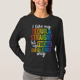 Camiseta Hetero Lgbt Ally Tequila Amigos Vão Em Qualquer Se
