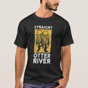 Camiseta Hetero Otter River Otters Men Women Youth