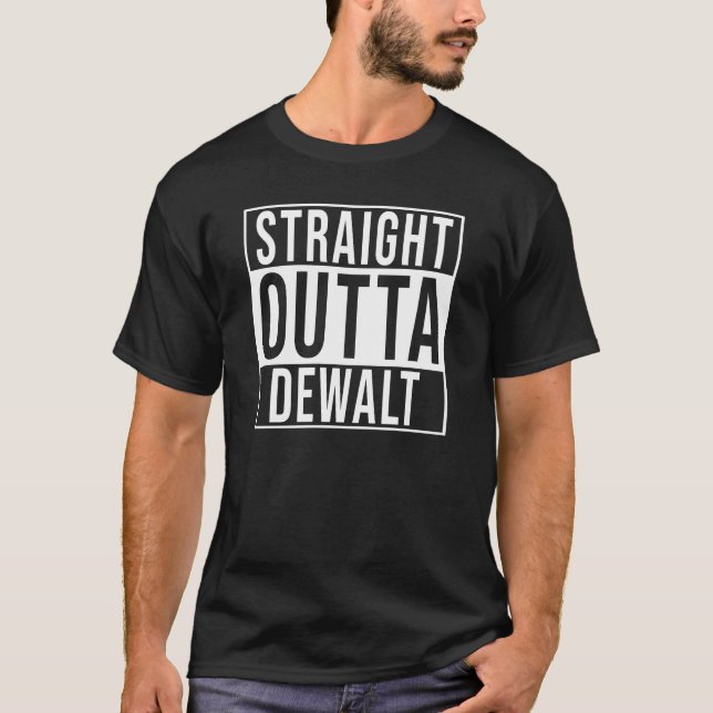 Camiseta Hetero Outta Dewalt (Frente)