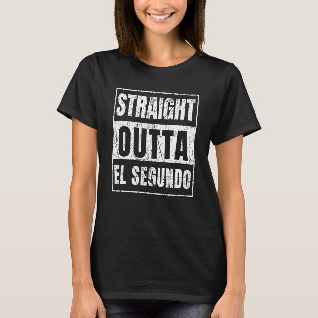 Camiseta Hetero Outta El Segundo (Frente)