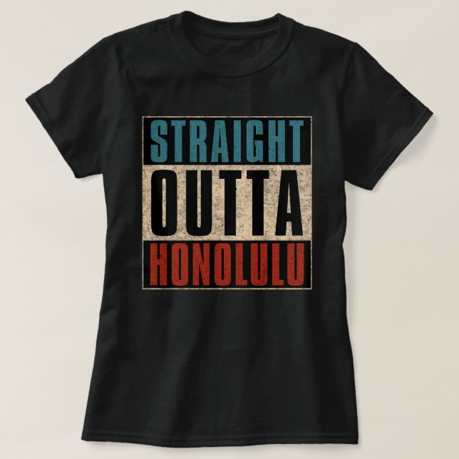 Camiseta Hetero Outta Honolulu Hawaii HI (Frente do Design)
