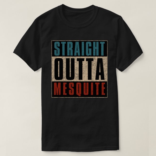Camiseta Hetero Outta Mesquite Texas TX (Frente do Design)
