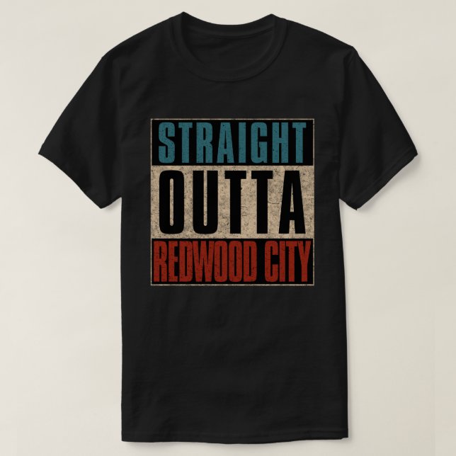 Camiseta Hetero Outta Redwood City Califórnia CA (Frente do Design)