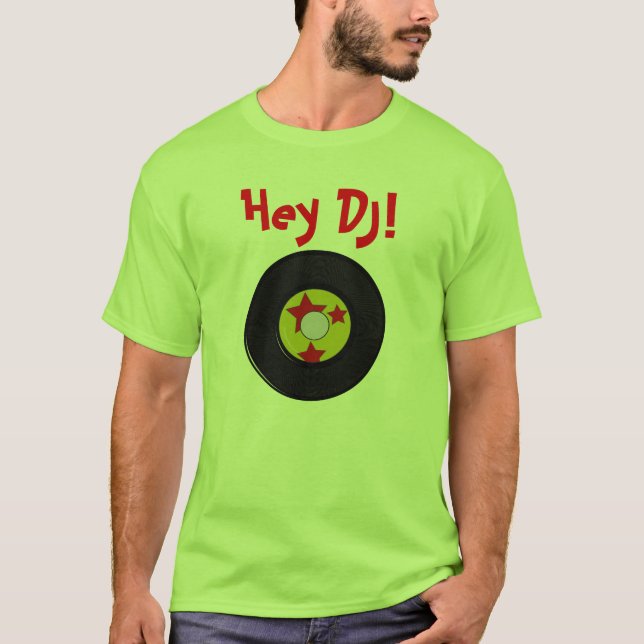 Camiseta Hey DJ! (Frente)
