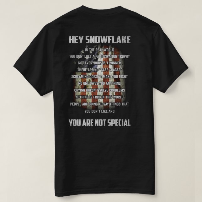 Camiseta Hey Snowflake You are Not Special America Flag (Verso do Design)