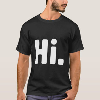 Camiseta Hi Bye